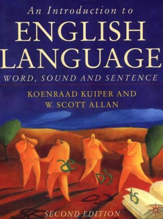 An Introduction to English Language: Word, Sound and Sentence