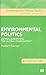 Environmental Politics: Bri...