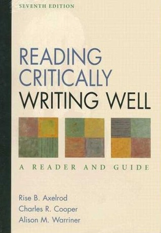 Writer's Reference 6e & Comment for a Writer's Reference & Reading Critically Writing Well 7e