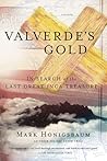 Valverde's Gold: ...