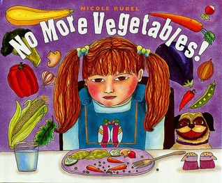 No More Vegetables!