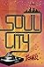 Soul City