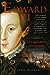 Edward VI: The Lost King of...