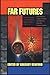 Far Futures