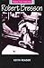 Robert Bresson (French Film...