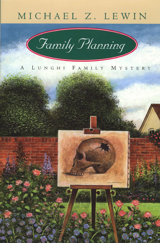 Family Planning (Lunghi Family, #2)
