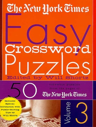 The New York Times Easy Crossword Puzzles Volume 3 (Spiral-bound)