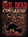 The Evil Dead Companion by Bill Warren