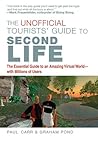 The Unofficial Tourists' Guide to Second Life