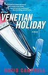 Venetian Holiday: A Novel
