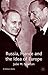 Russia, France and the Idea of Europe (St Antony's Series)