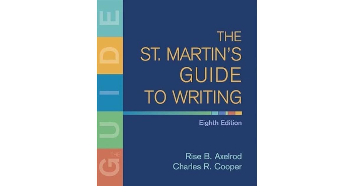St Martin s Guide To Writing The St Martin S Guide To Writing 12th St Martin s Guide To Writing The St Martin S Guide To Writing 12th