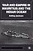 War and Empire in Mauritius and the Indian Ocean (Studies in Military and Strategic History)