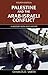 Palestine and the Arab-Israeli Conflict by Charles D. Smith