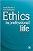 Ethics in Professional Life...