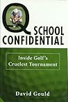 Q School Confiden...