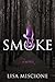 Smoke (Lydia Strong, #4)