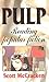 Pulp: Reading popular fiction