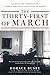 The Thirty-first of March: An Intimate Portrait of Lyndon Johnson's Final Days in Office