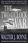 The Two O'Clock War by Walter J. Boyne
