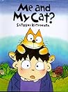 Me and My Cat? by Satoshi Kitamura