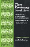 Three Renaissance Travel Plays (Revels Plays Companion Library) Three Renaissance Travel Plays (Revels Plays Companion Library)