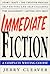 Immediate Fiction by Jerry Cleaver
