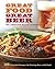Anheuser-Busch Cookbook: Great Food, Great Beer