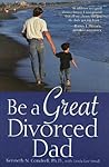 Be a Great Divorced Dad