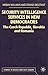 Security Intelligence Services in New Democracies by Kieran Williams