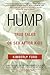 Hump: True Tales of Sex Aft...