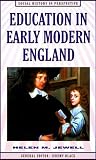 Education in Early Modern England (Social History in Perspective)