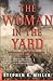 The Woman in the Yard: A Novel