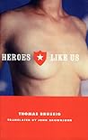 Heroes Like Us