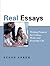 Real Essays: Writing Projec...