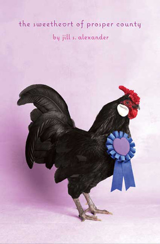 The Sweetheart of Prosper County (Hardcover)