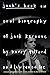 Jack's Book: An Oral Biography Of Jack Kerouac