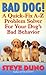 Bad Dog!: A Quick-Fix A-Z P...