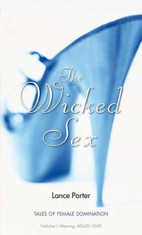 The Wicked Sex (Nexus)