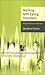 Working With Eating Disorders: A Psychoanalytic Approach (Basic Texts in Counselling and Psychotherapy, 10)