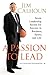 A Passion to Lead: Seven Leadership Secrets for Success in Business, Sports, and Life
