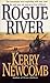 Rogue River (The Texas Anth...