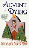 Advent of Dying (Sister Mary Helen #2)