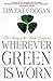 Wherever Green Is Worn: The Story of the Irish Diaspora