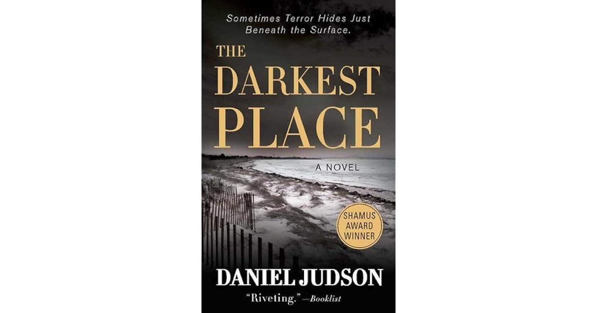 The Darkest Place by Daniel Judson