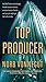 Top Producer: A Novel