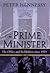 The Prime Minister by Peter Hennessy