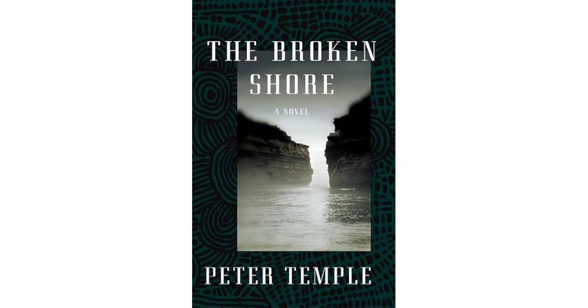 The Broken Shore (Broken Shore 1) by Peter Temple
