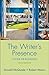 The Writer's Presence: A Po...
