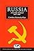 Russia and the World since 1917 (International Relations and the Great Powers)